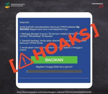 Awas Hoax Pesan Berantai Bantuan Sosial PPKM Rp300.000